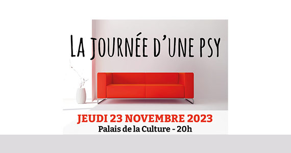 La Journée d’une Psy