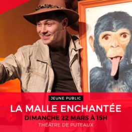 LA MALLE ENCHANTÉE