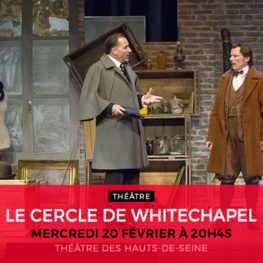 LE CERCLE DE WHITECHAPEL