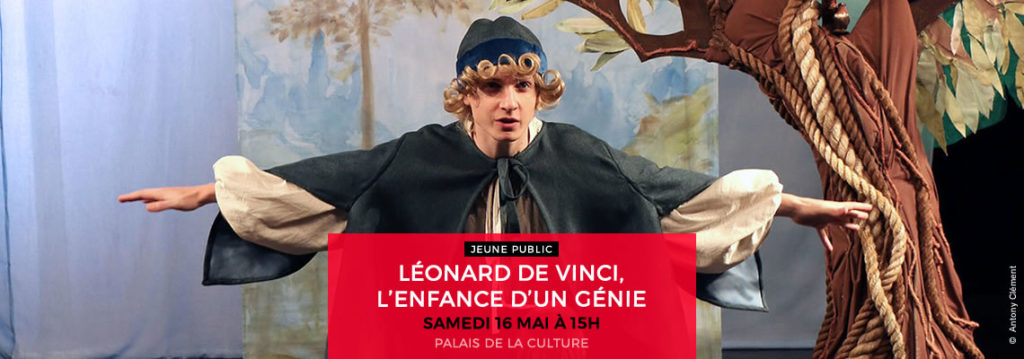 LÉONARD DE VINCI, L’ENFANCE D’UN GÉNIE