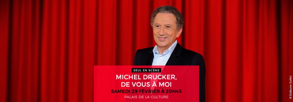 MICHEL DRUCKER, DE VOUS À MOI