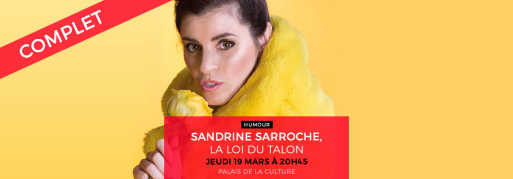 SANDRINE SARROCHE, LA LOI DU TALON