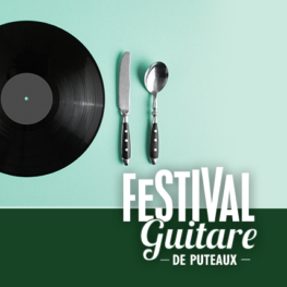 Le Festival guitare commence au cœur de la ville, dans vos restaurants !